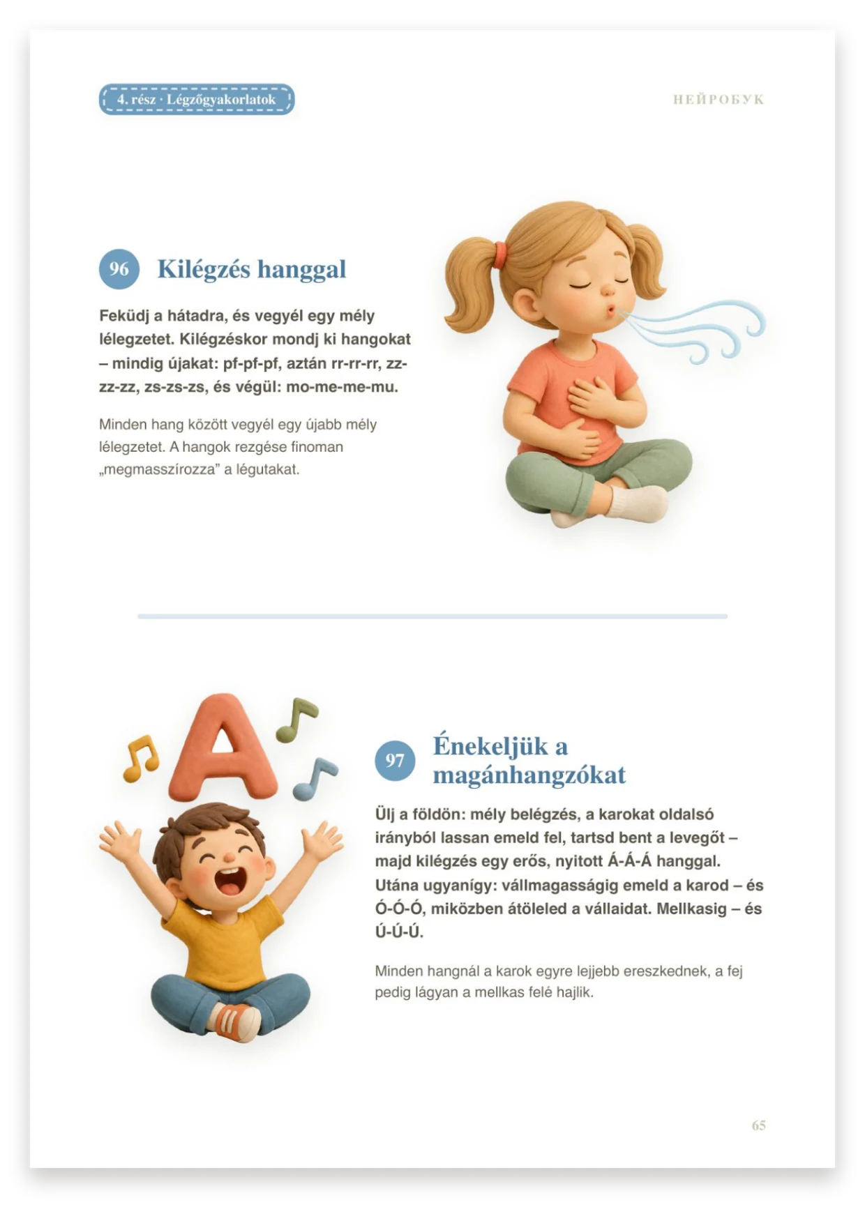 Légzőgyakorlatok hanggal